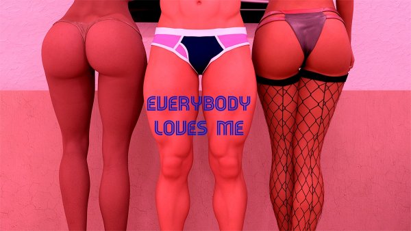 Everylm - Everybody Loves Me [v.0.1a (2017) (Eng)