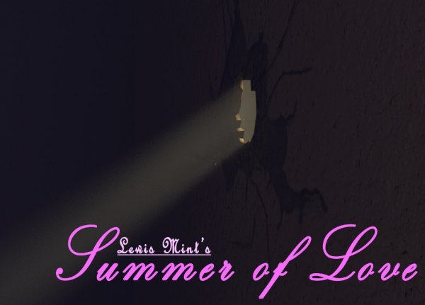 Reneissancegames - Lewis Mint's Summer of Love [EP1-v.1.0a] (2017) (Eng)