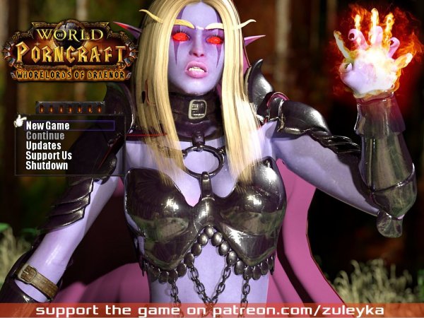 Zuleyka - The World of Porncraft: Whorelords of Draenor [Version 3.1] (2017) (Eng) Update