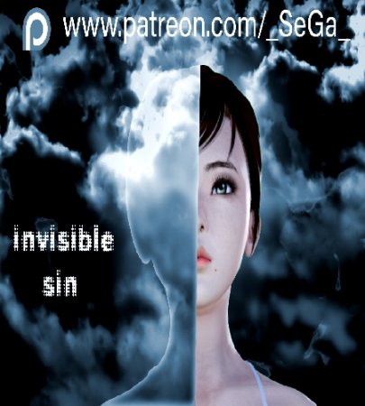 SeGa - Invisible Sin [Part 1-4] (Remake) (2018) Update