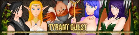 Tyrant Quest Chapter 2 Part 1 by Mifey