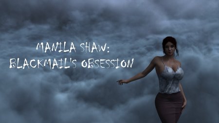 Abaddon - Manila Shaw: Blackmail’s Obsession APK [Ver. 0.27] Update
