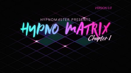 Hypnomaster - Hypno Matrix - Version 0.19 Beta