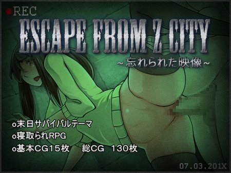 ESCAPE FROM Z CITY ~Found Footage~ / Ver: 1.0.1
