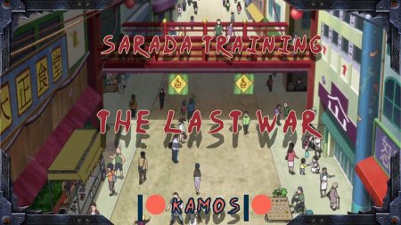 Kamos - Sarada Training: The Last War APK  [Ver. 2.1]