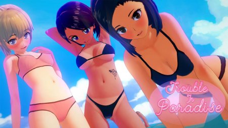 Syko134 - Trouble in Paradise APK [Ver. 0.5.3] Update