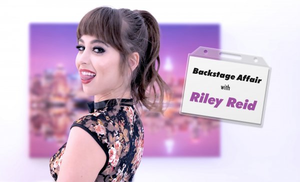 LifeSelector - Riley Reid - Backstage Affair with Riley Reid