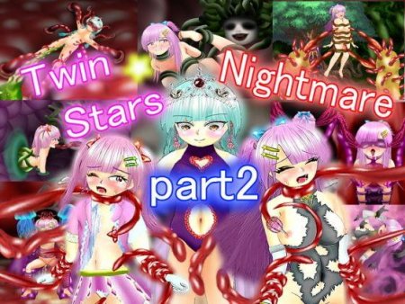 maniarju - Twin Stars Nightmare Part2 ~English version~