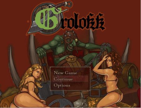 Grolokk – New Chapter 2 – New Version 0.64 [gacorman70]
