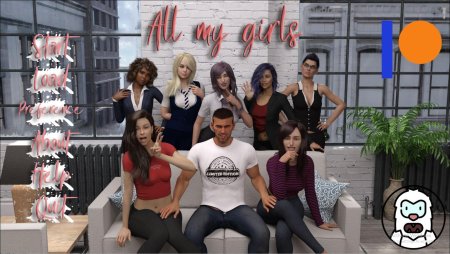 All My Girls – New Version 0.22 [MDYetiLab ]