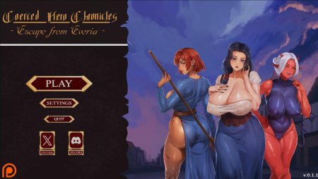 Coerced Hero Chronicles: Escape from Everia – Version 0.1.1 [Shy_Kyriu]
