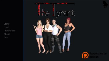 The Tyrant – New Version 0.9.5 [Saddoggames]