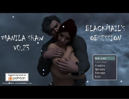 Manila Shaw: Blackmail’s Obsession – New Version 0.40BGC [Abaddon]